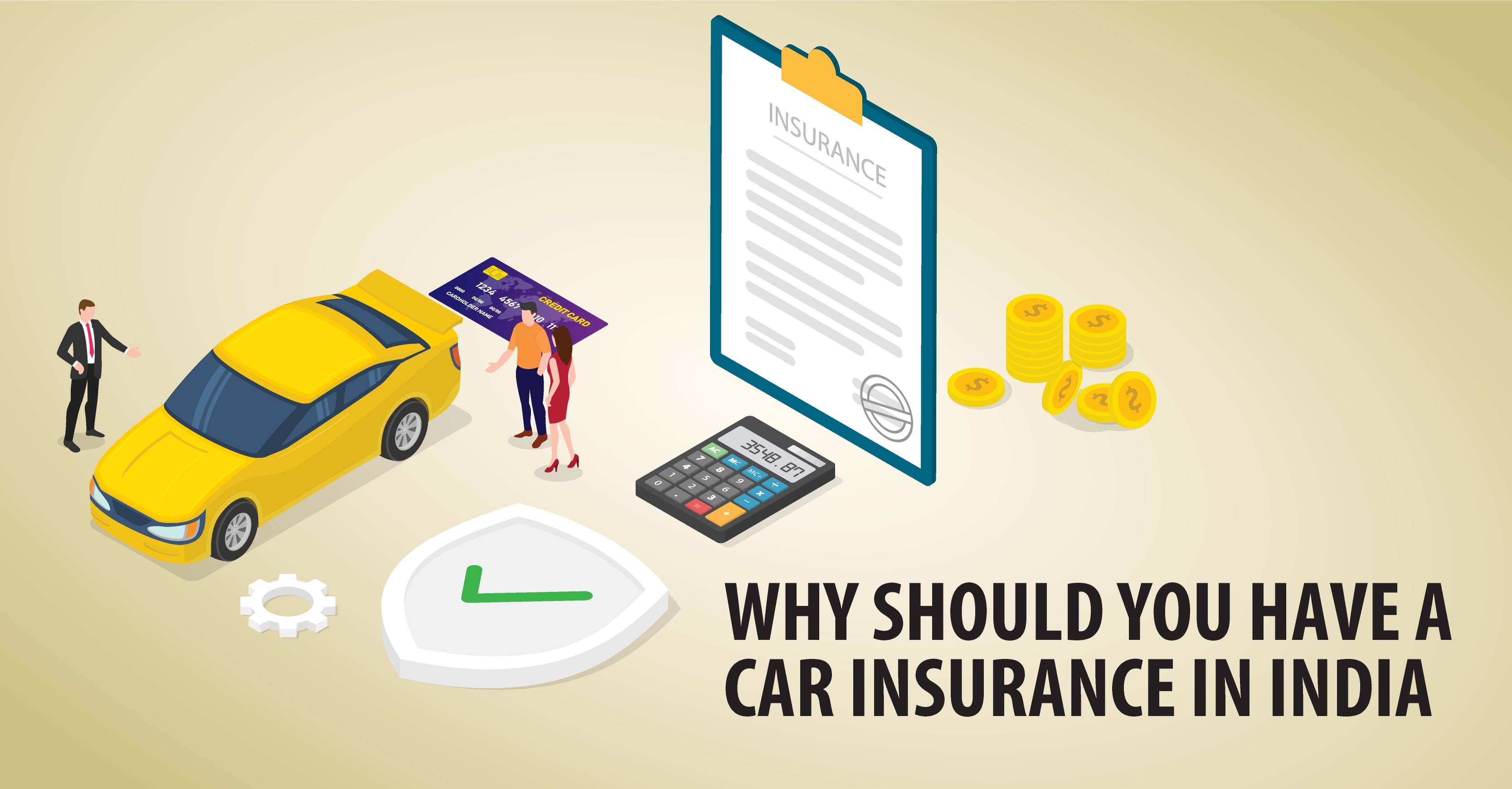 Why Should You Have a Car Insurance in India