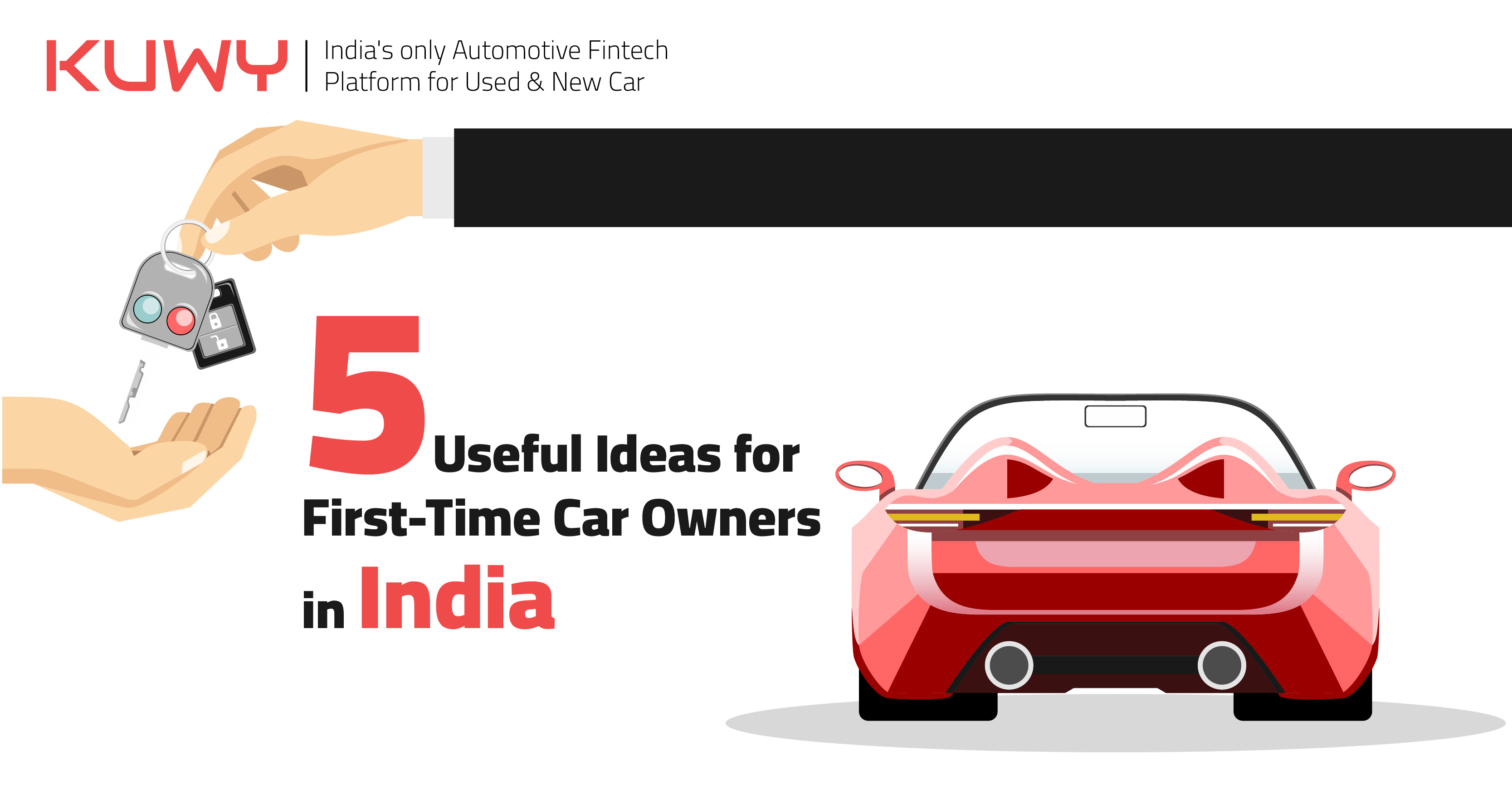Five Useful Ideas for First-Time Car Owners in India