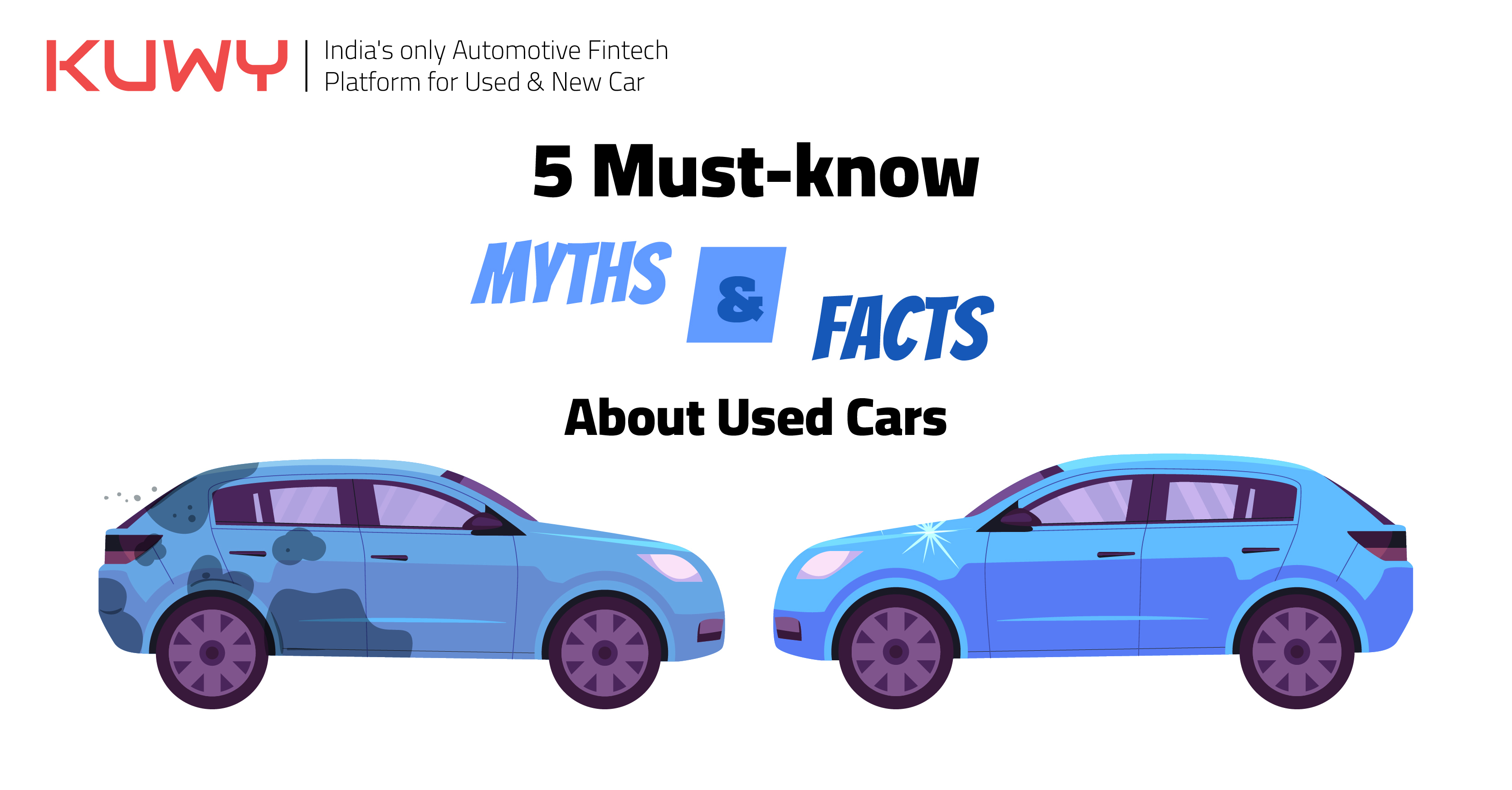 Five Must-Know Myths & Facts about Used cars