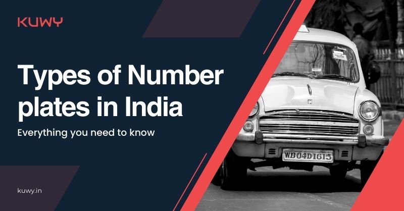 Types of Number Plates in India - Everything you need to know