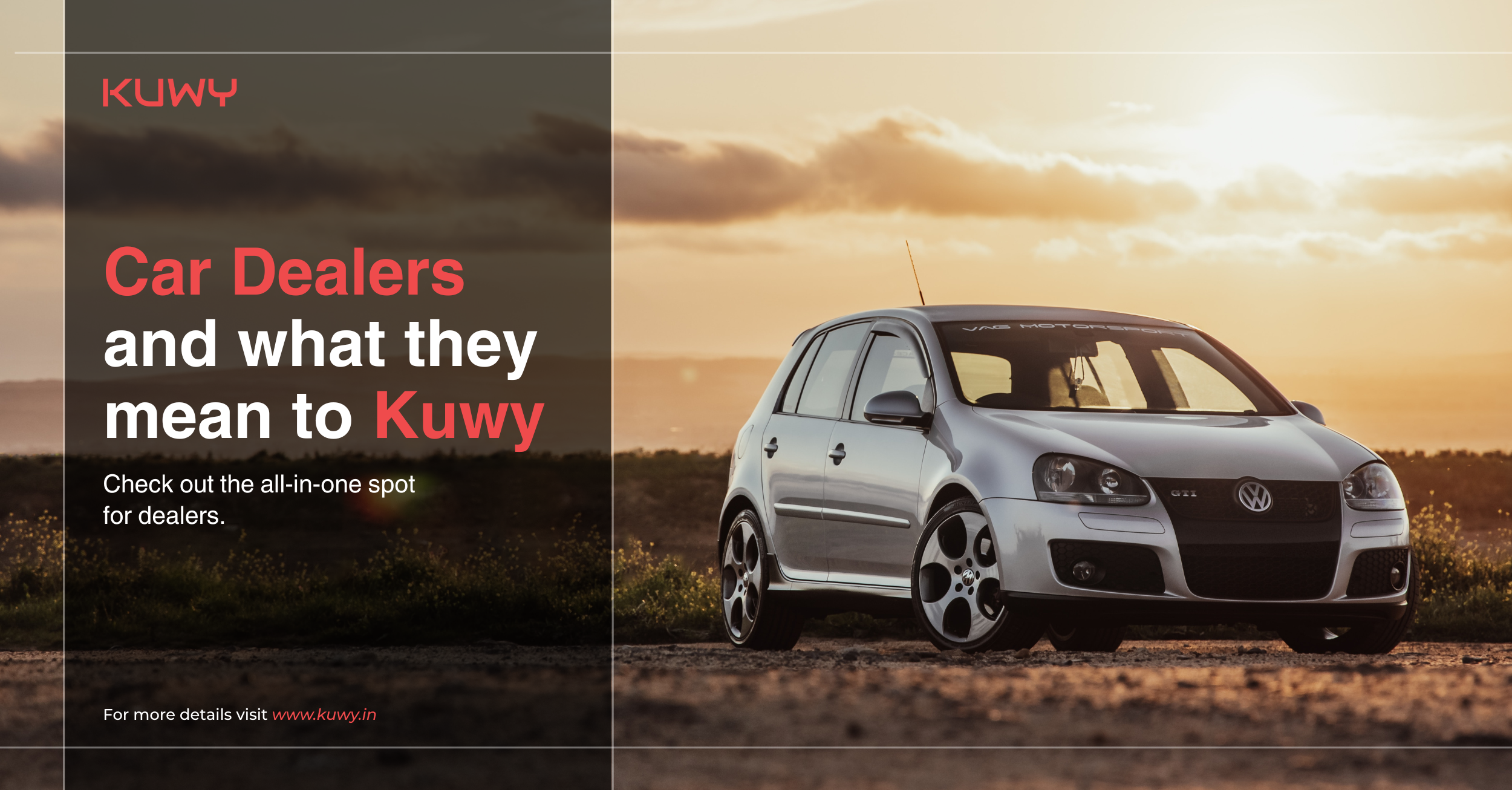 Car Dealers and What they Mean to Kuwy